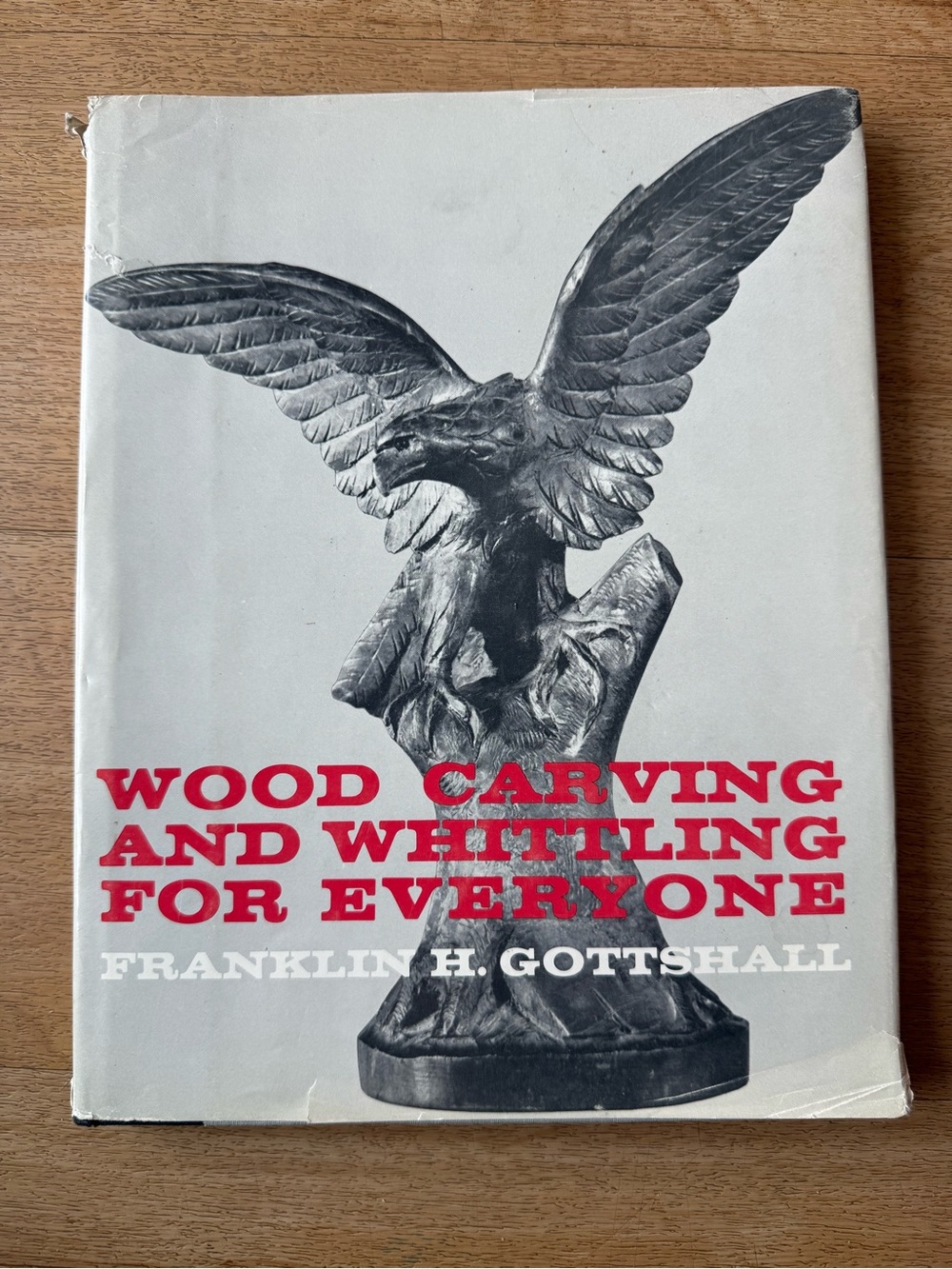 📚3 for $12📚 Wood Carving and Whittling for Everyone - Franklin H Gottshall